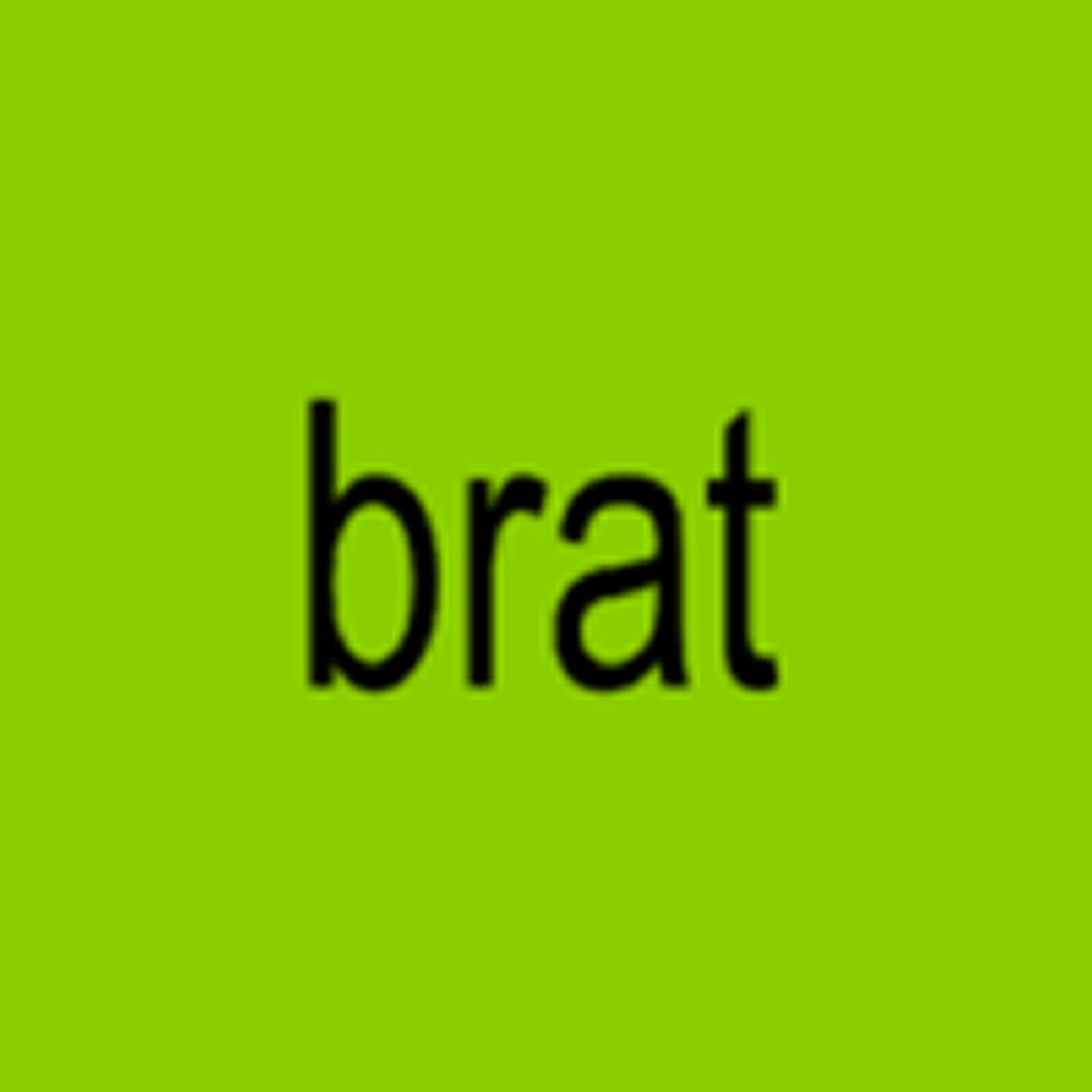 The word "brat" written in lowercase, low resolution Arial Narrow font on a lime green background.